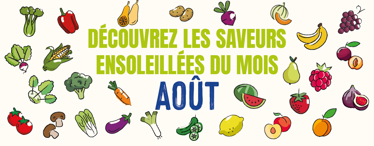 Découvrez notre calendrier de saisonnalité d'Août 2025 !